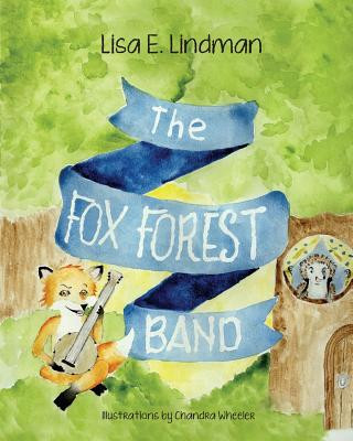 Kniha Fox Forest Band Lisa E Lindman