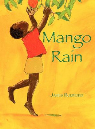 Carte Mango Rain James Rumford