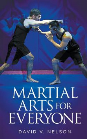 Buch Martial Arts for Everyone David V. Nelson