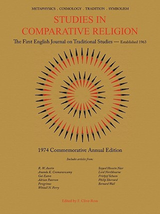 Book Studies in Comparative Religion: 1974 Commemorative Annual Edition F. Clive-Ross