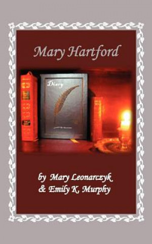 Książka Mary Hartford Mary Leonarczyk