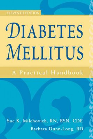 Kniha Diabetes Mellitus Sue K. Milchovich