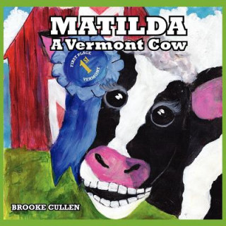 Carte Matilda: A Vermont Cow Cullen Brooke