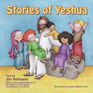 Könyv Stories of Yeshua Reimann Jim