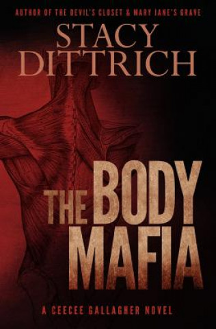 Könyv The Body Mafia Stacy Dittrich