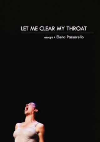 Knjiga Let Me Clear My Throat Elena Passarello