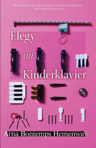 Книга Elegy on Kinderklavier Arna Bontemps Hemenway