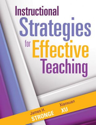 Kniha Instructional Strategies for Effective Teaching James Stronge