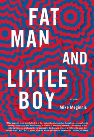 Carte Fat Man and Little Boy Mike Meginnis