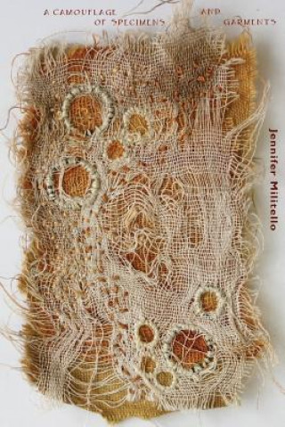 Libro Camouflage of Specimens and Garments Jennifer Militello