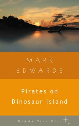 Carte Pirates on Dinosaur Island Mark Edwards