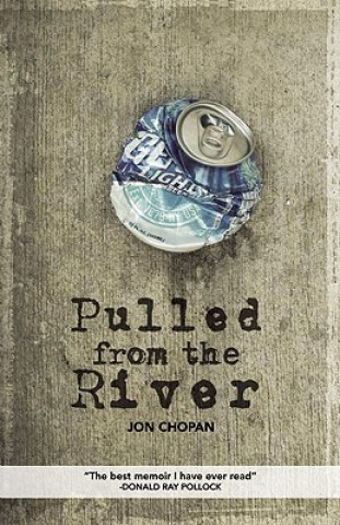 Knjiga Pulled from the River Jon Chopan