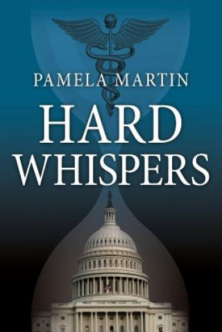 Libro Hard Whispers Pamela Martin