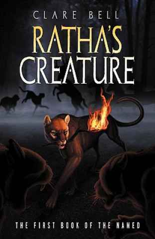 Könyv Ratha's Creature (the Named Series #1) Clare Bell