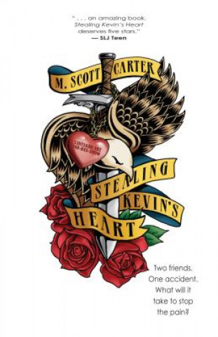 Kniha Stealing Kevin's Heart M. Scott Carter