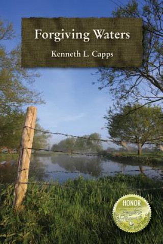Book Forgiving Waters Kenneth L. Capps