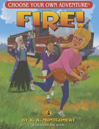 Книга Fire! R. A. Montgomery