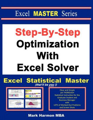 Könyv Step-By-Step Optimization With Excel Solver - The Excel Statistical Master Mark Harmon