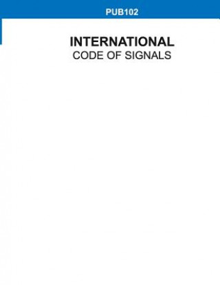 Carte International Code of Signals, Pub 102 Fourth Assembly Igmco