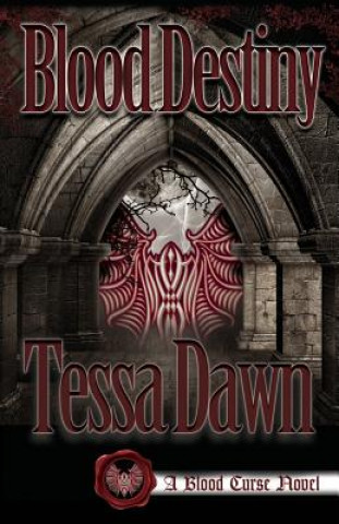 Kniha Blood Destiny Tessa Dawn