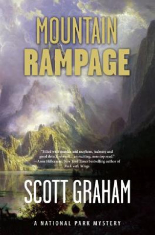Carte Mountain Rampage: A National Park Mystery Scott Graham