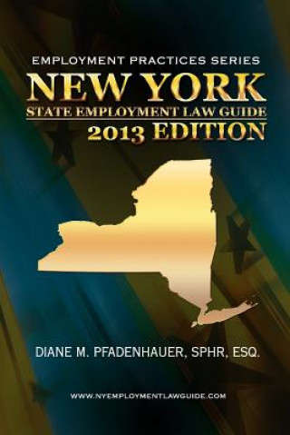 Kniha New York State Employment Law Guide Diane M. Pfadenhauer