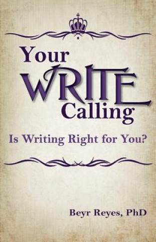 Buch Your Write Calling Beyr Reyes