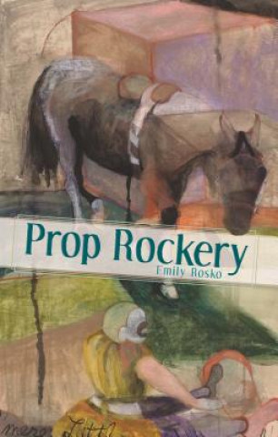 Kniha Prop Rockery Emily Rosko