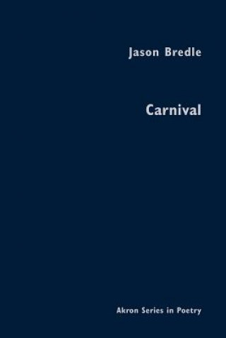 Libro Carnival Jason Bredle