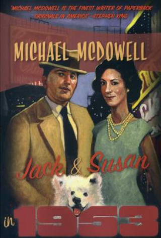 Knjiga Jack & Susan in 1953 Michael McDowell