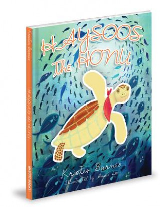 Kniha Haysoos the Honu Kristin Barnes