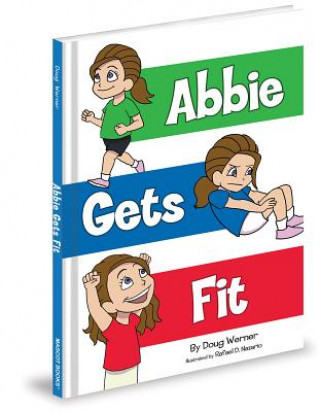 Kniha Abbie Gets Fit Doug Werner