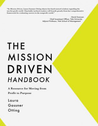 Book The Mission Driven Handbook: A Resource for Moving from Profit to Purpose Laura Gassner Otting