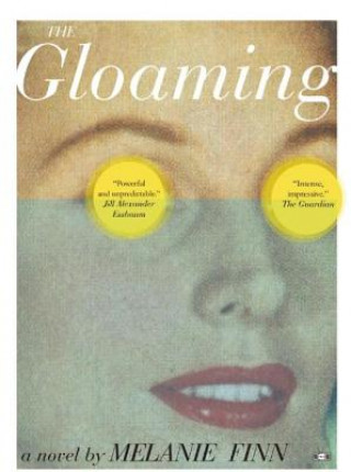 Livre THE GLOAMING Melanie Finn