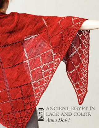 Buch Ancient Egypt in Lace and Color Anna Dalvi