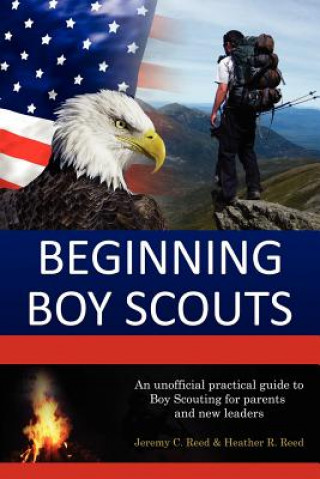 Knjiga Beginning Boy Scouts Jeremy C. Reed