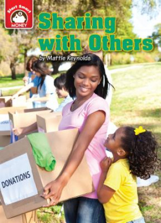 Книга Sharing with Others: An Introduction to Financial Literacy Mattie Reynolds