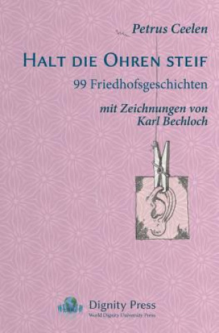 Livre Halt Die Ohren Steif Petrus Ceelen