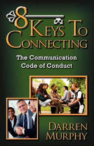 Könyv 8 Keys to Connecting Darren Murphy