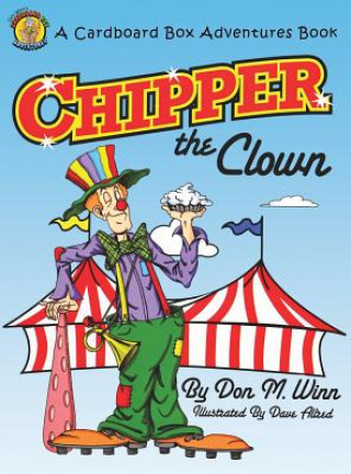 Kniha Chipper the Clown Don M. Winn