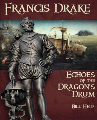 Book Francis Drake Bill Heid