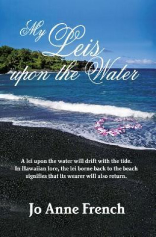 Carte MY LEIS UPON THE WATER Jo Anne French