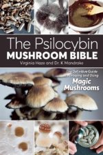 Carte Psilocybin Mushroom Bible K. Mandrake