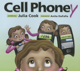 Kniha Cell Phoney Julia Cook