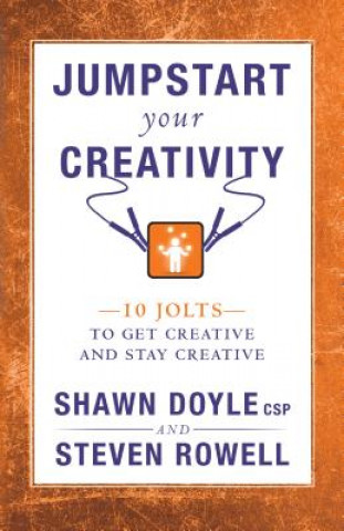 Carte Jumpstart Your Creativity Shawn Doyle