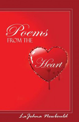Carte Poems From the Heart Lajohna Newbould