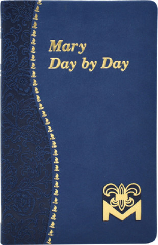Kniha Mary Day by Day Charles G. Fehrenbach