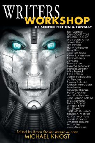 Kniha Writers Workshop of Science Fiction & Fantasy Michael Knost