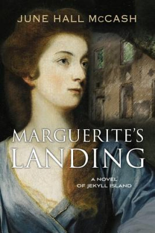 Carte Marguerite's Landing June Hall McCash