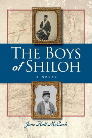 Kniha Boys of Shiloh June Hall McCash